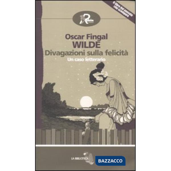 Divagazioni sulla felicità