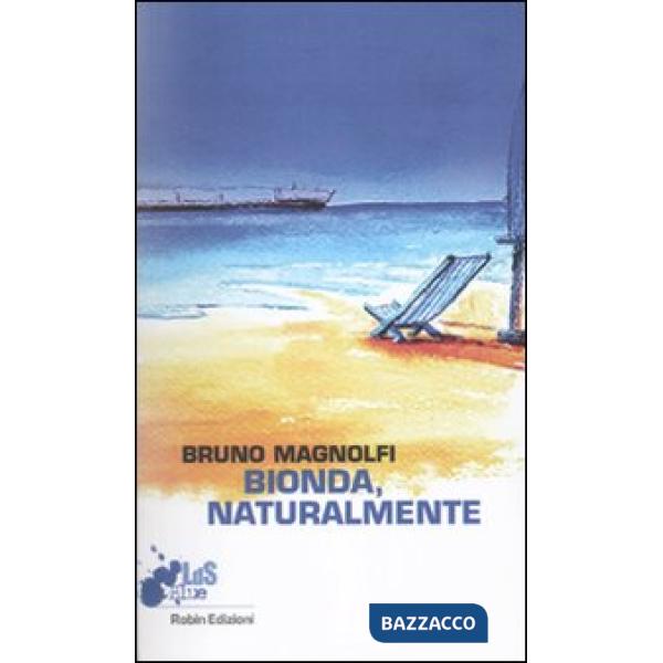 Bionda, naturalmente