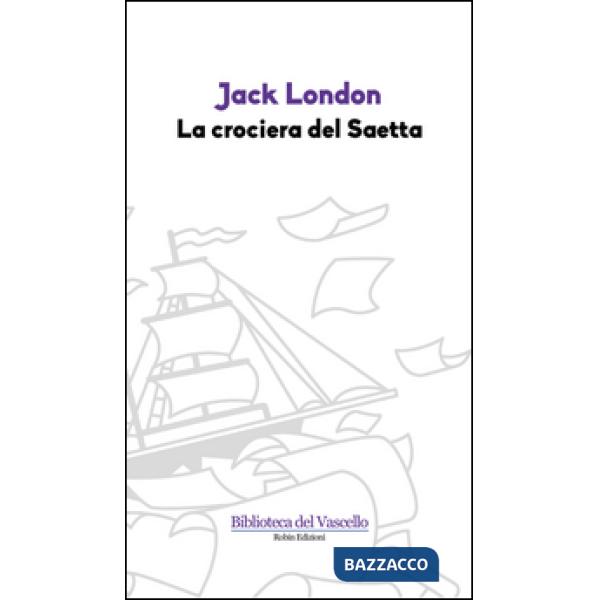 Crociera del Saetta (La)