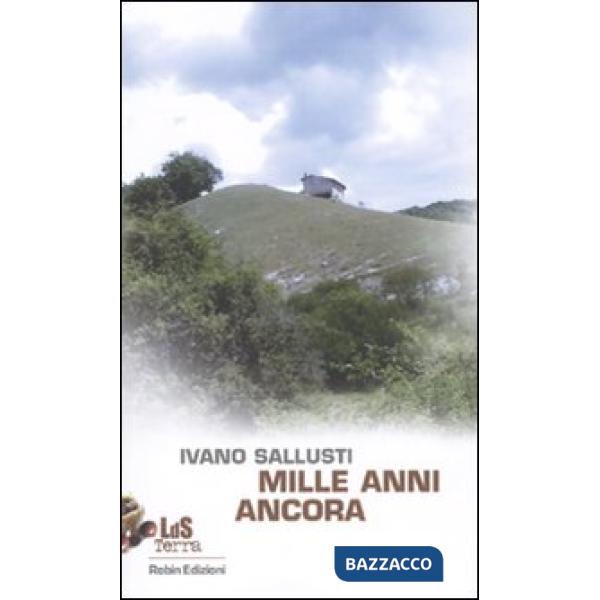 Mille anni ancora