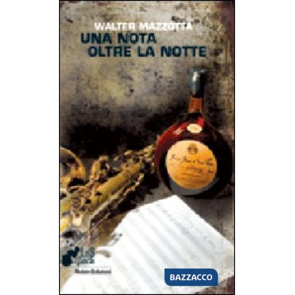 Nota oltre la notte (Una)