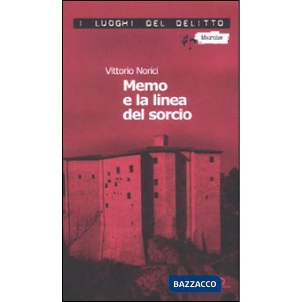 Memo e la linea del sorcio