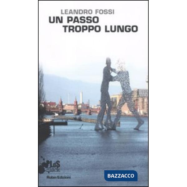 Passo troppo lungo (Un)