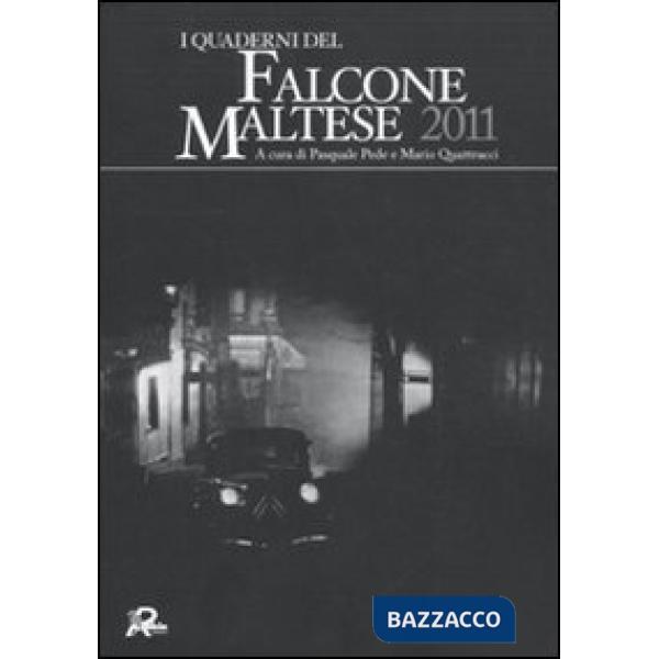 Quaderni del Falcone Maltese 2011 (I)