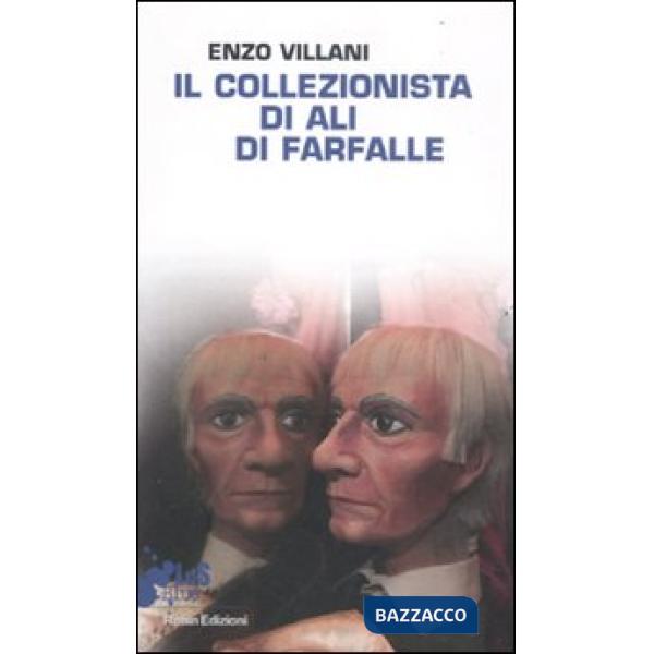 Collezionista di ali di farfalle (Il)