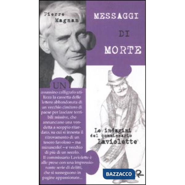 Messaggi di morte. Le inchieste del commissario Laviolette