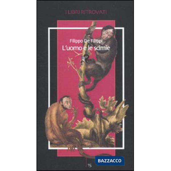 Uomo e le scimie (L')
