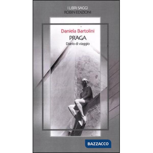 Praga. Diario di viaggio