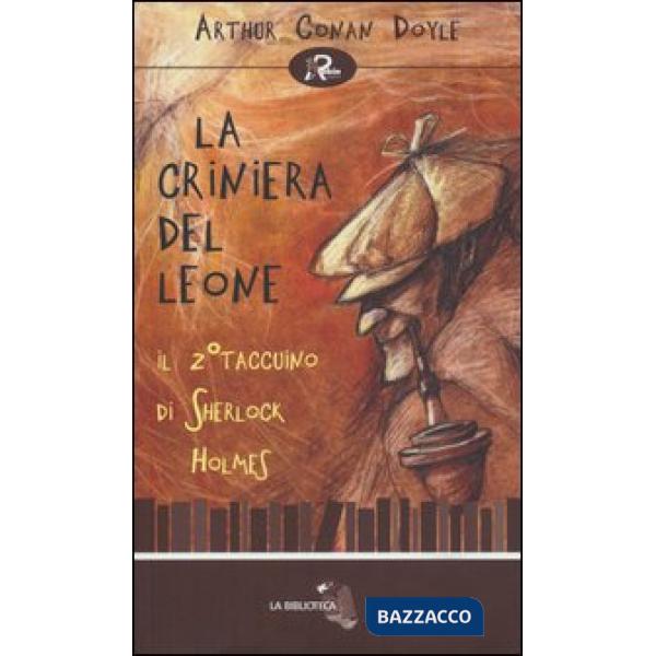 Criniera del leone. Il secondo taccuino di Sherlock Holmes (La)