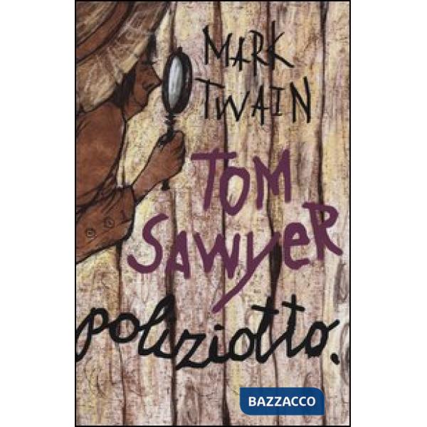 Tom Sawyer poliziotto