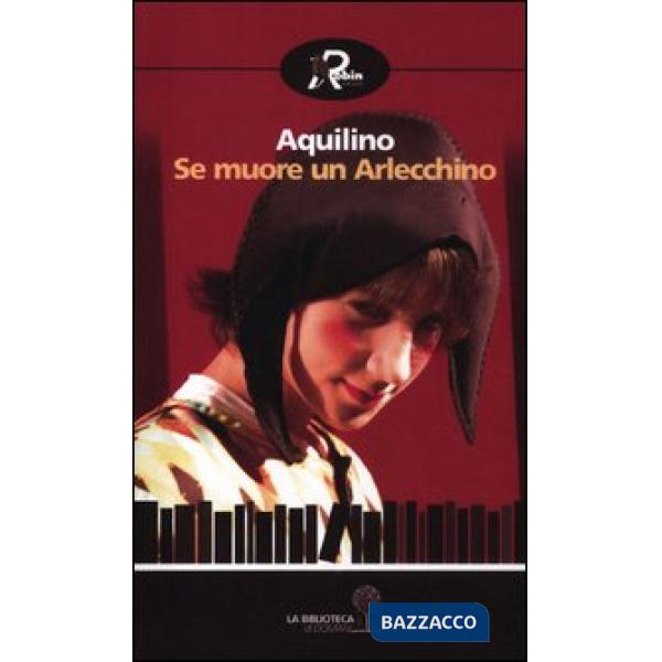 Se muore un Arlecchino