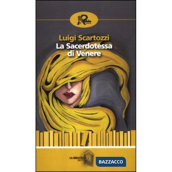 Sacerdotessa di Venere (La)