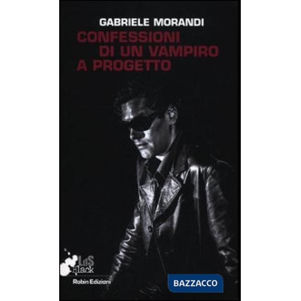 Confessioni di un vampiro a progetto