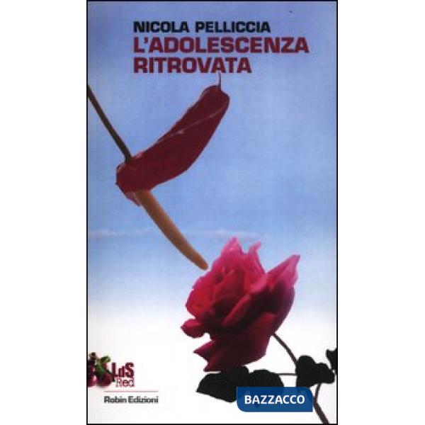 Adolescenza ritrovata (L')