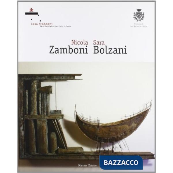 Nicola Zamboni, Sara Bolzani