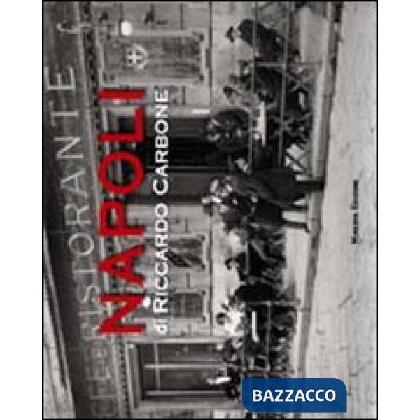 Napoli. Ediz. illustrata