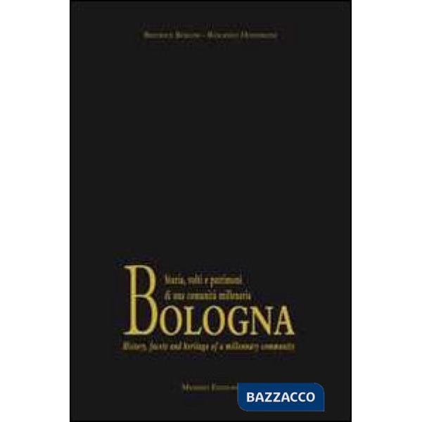 Bologna e lusso. Ediz. multilingue