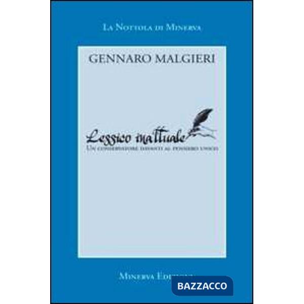 Lessico inattuale. Un conservatore davanti al pensiero unico