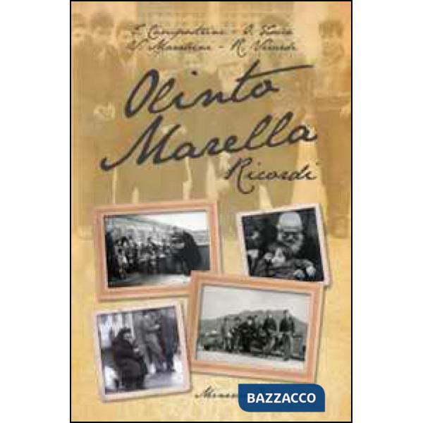 Olinto Marella. Ricordi