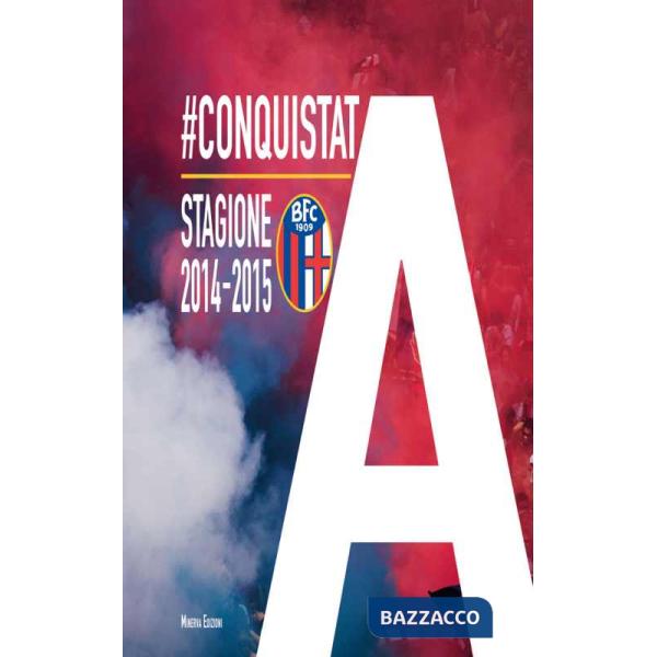 ConquistatA. Stagione 2014-2015