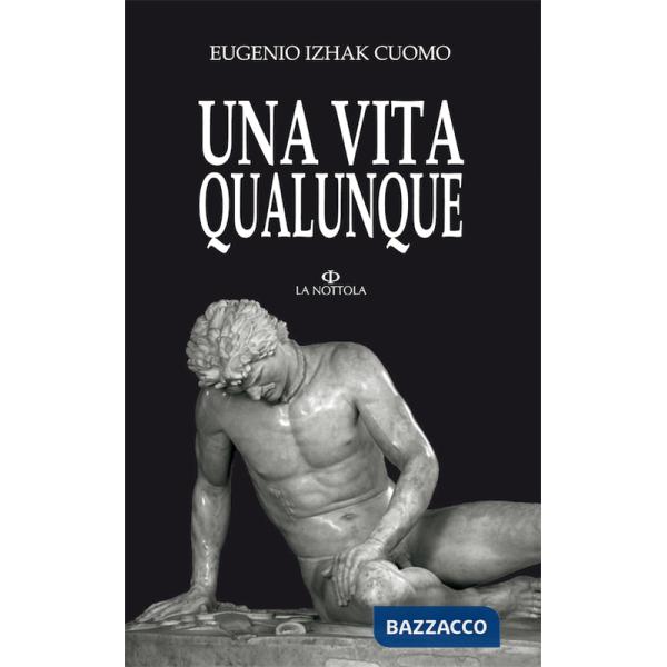Vita qualunque (Una)