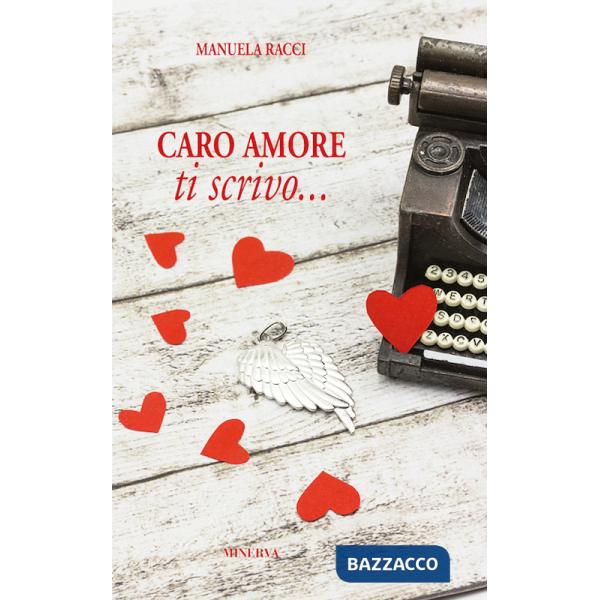 Caro amore, ti scrivo...