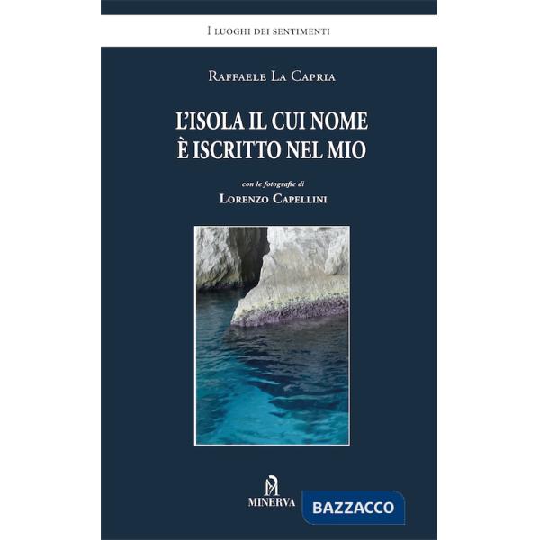 Isola il cui nome è iscritto nel mio (L')