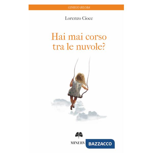 Hai mai corso tra le nuvole?