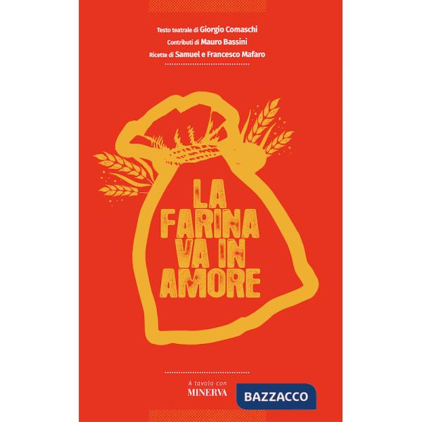 Farina va in amore (La)