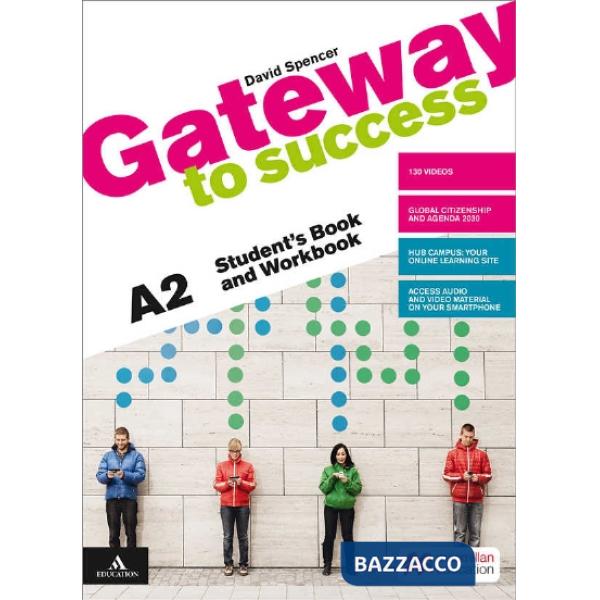 GATEWAY TO SUCCESS LEVEL A2: STUDENT'S BOOK AND WORKBOOK