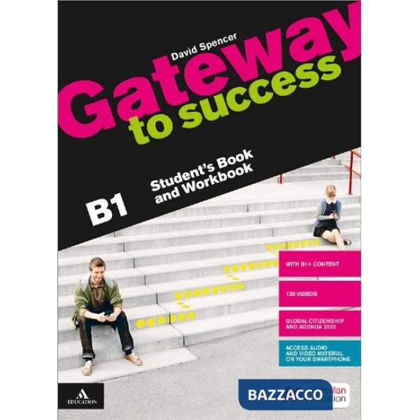 GATEWAY TO SUCCESS LEVEL B1: STUDENT'S BOOK AND WORKBOOK + BUILD UP TO