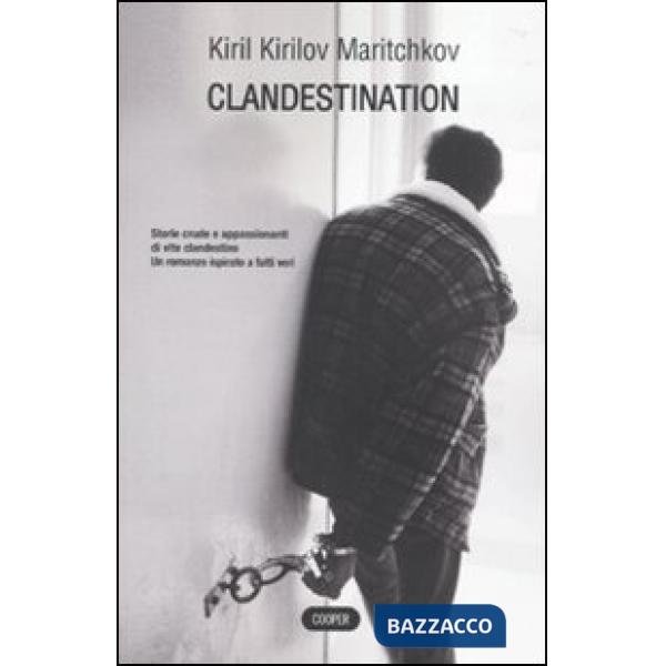 Clandestination