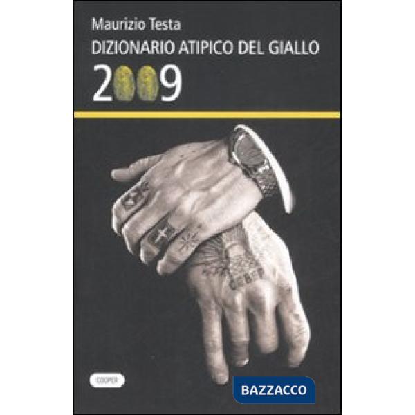 Dizionario atipico del giallo 2009