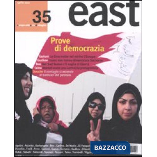 East. Vol. 35: Prove di democrazia