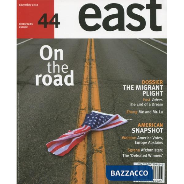 East. Vol. 44: On the road