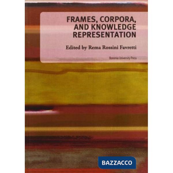Frames, corpora and knowledge representation
