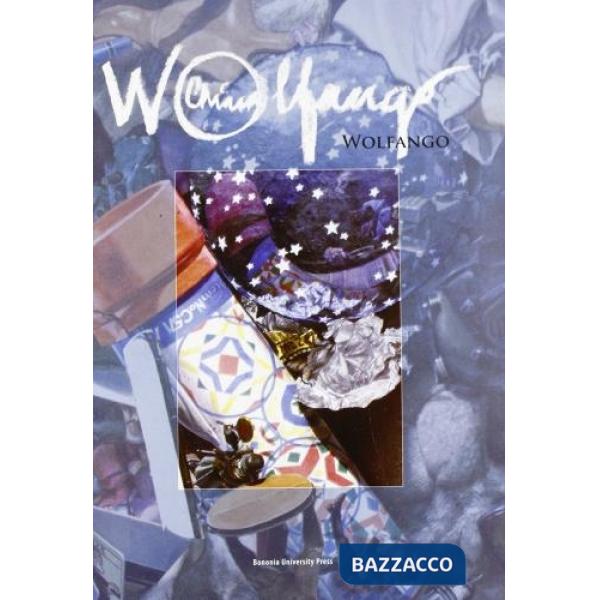 Wolfango. Catalogo della mostra. Ediz. illustrata