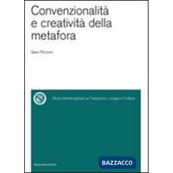 Convenzionalità e creatività della metafora