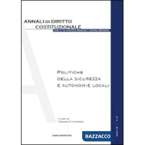 Politiche della sicurezza e autonomie locali