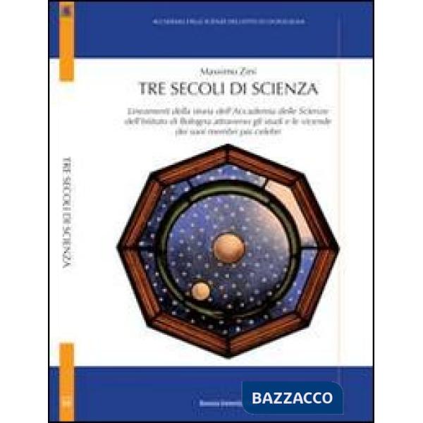 Tre secoli di scienza