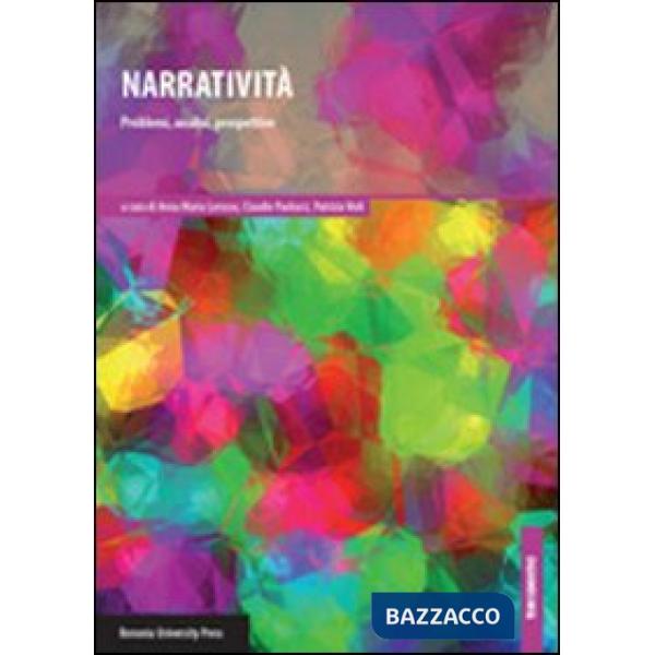 Narratività. Problemi, analisi, prospettive