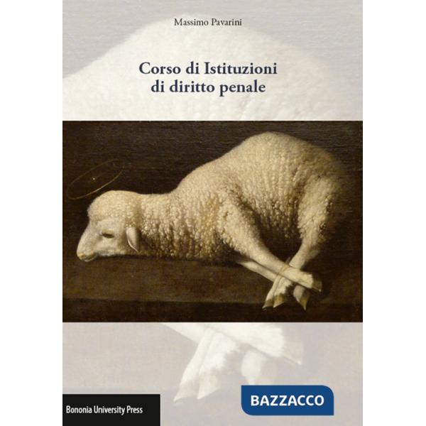 Corso di istituzioni di diritto penale. 2014