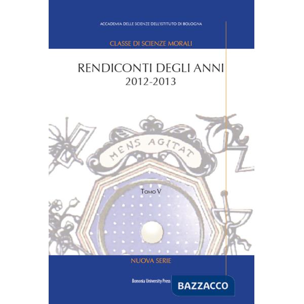 Rendiconti. Vol. 5: Anni 2012-2013