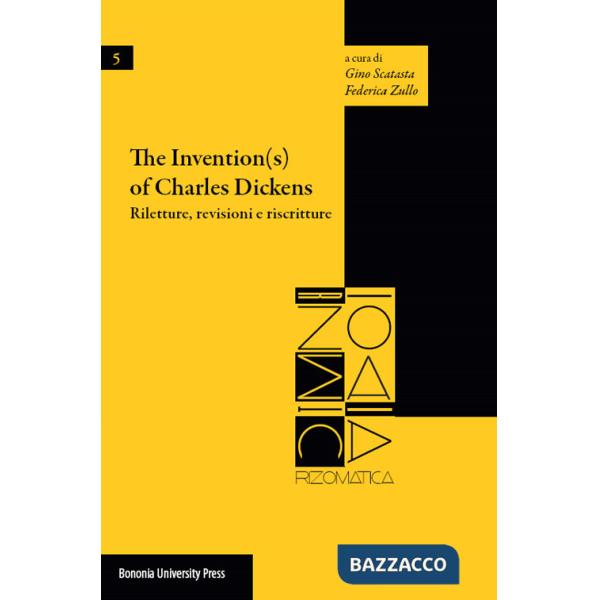 Investigation(s) of Charles Dickens. Riletture, revisioni e riscritture (The)