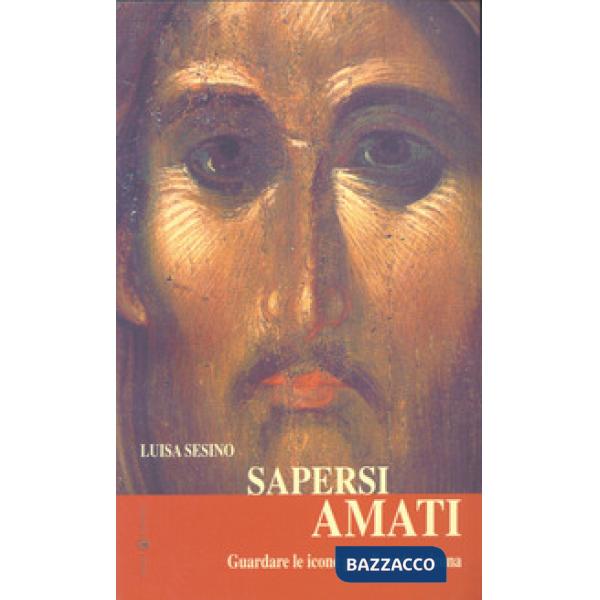 Sapersi amati. Guardare le icone per diventare icona