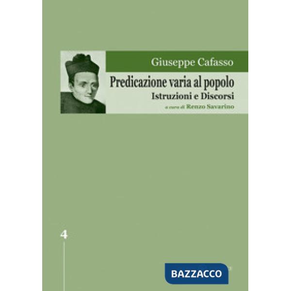 Predicazione varia al popolo. Istruzioni e discorsi