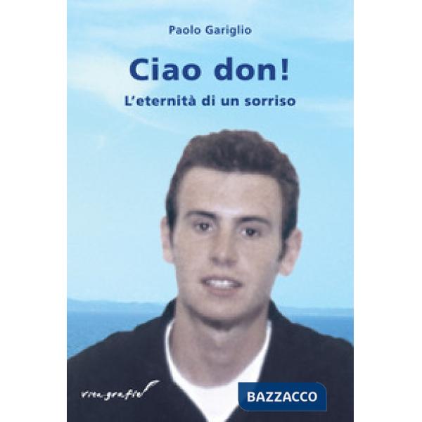 Ciao don! L'eternità di un sorriso