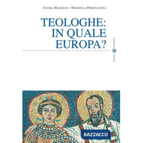 Teologhe: in quale Europa?
