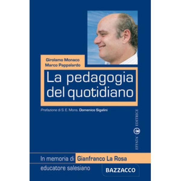 Pedagogia del quotidiano (La)