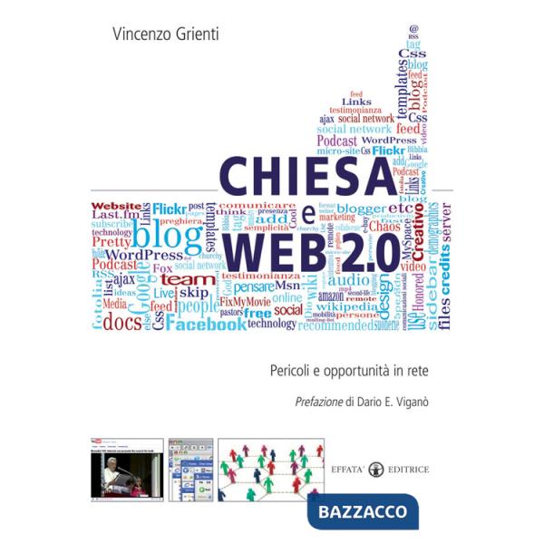 Chiesa e web 2.0. Pericoli e opportunità in rete